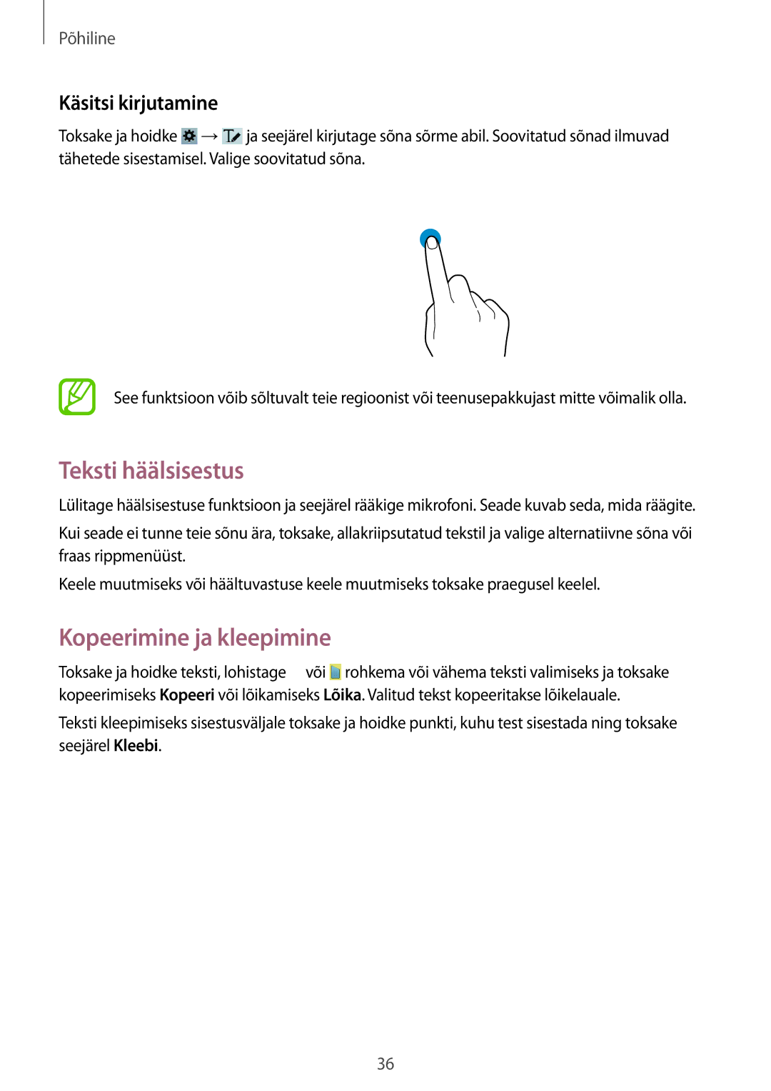 Samsung SM-T3110MKASEB, SM-T3110ZWASEB manual Teksti häälsisestus, Kopeerimine ja kleepimine, Käsitsi kirjutamine 