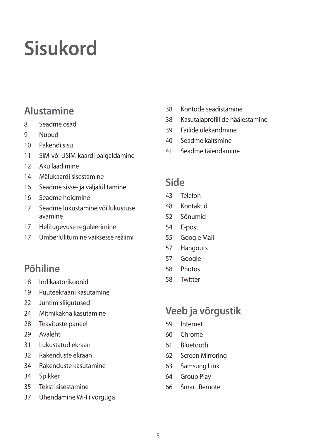 Samsung SM-T3110ZWASEB, SM-T3110MKASEB manual Sisukord, Alustamine 