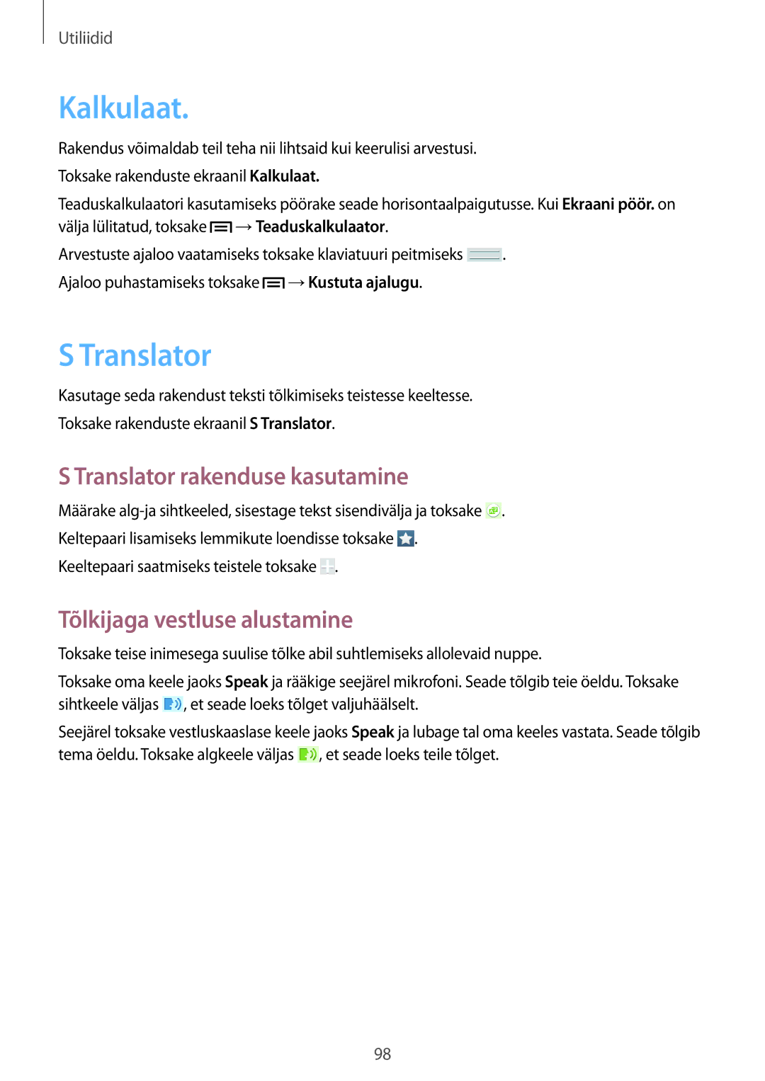 Samsung SM-T3110MKASEB, SM-T3110ZWASEB manual Kalkulaat, Translator rakenduse kasutamine, Tõlkijaga vestluse alustamine 