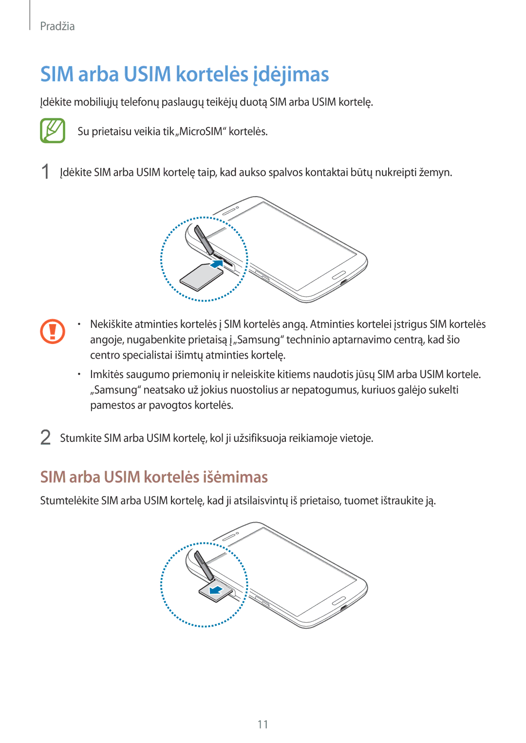Samsung SM-T3110ZWASEB, SM-T3110MKASEB manual SIM arba Usim kortelės įdėjimas, SIM arba Usim kortelės išėmimas 