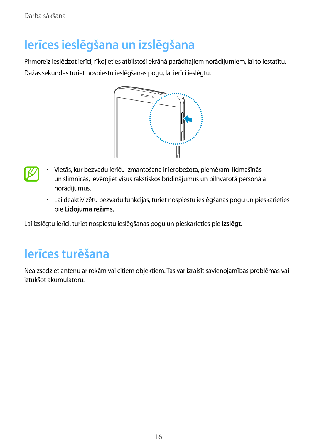 Samsung SM-T3110MKASEB, SM-T3110ZWASEB manual Ierīces ieslēgšana un izslēgšana, Ierīces turēšana 