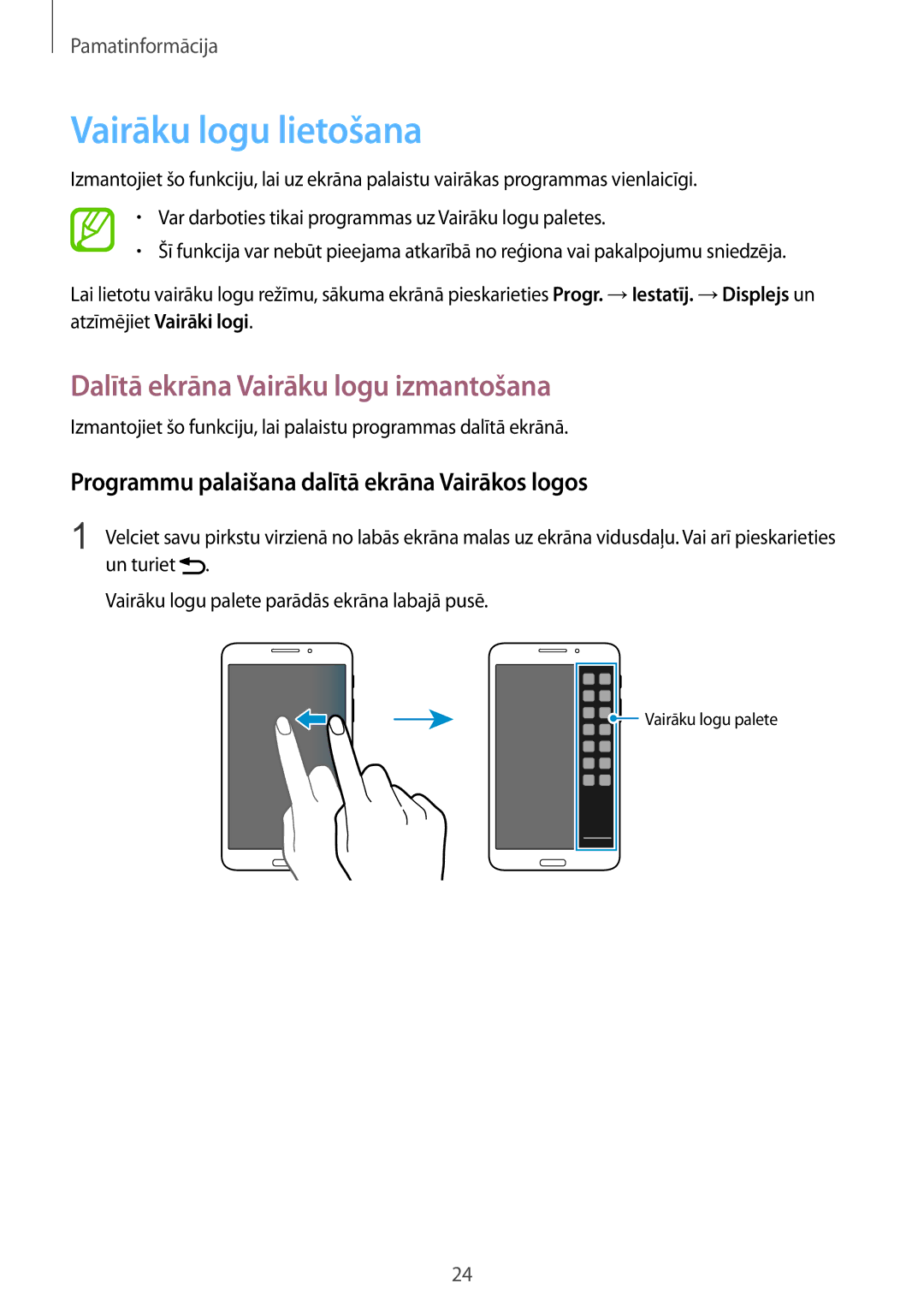 Samsung SM-T3110MKASEB, SM-T3110ZWASEB manual Vairāku logu lietošana, Dalītā ekrāna Vairāku logu izmantošana 