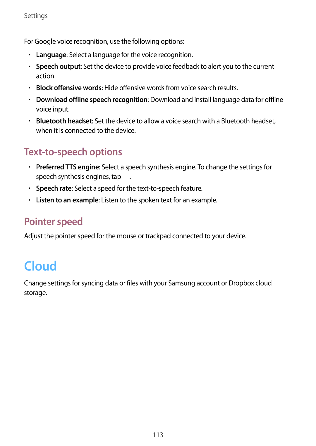 Samsung SM-T3110ZWEMGF, SM-T3110ZWAITV, SM-T3110MKADBT, SM-T3110MKAATO, SM-T3110ZWAATO Text-to-speech options, Pointer speed 