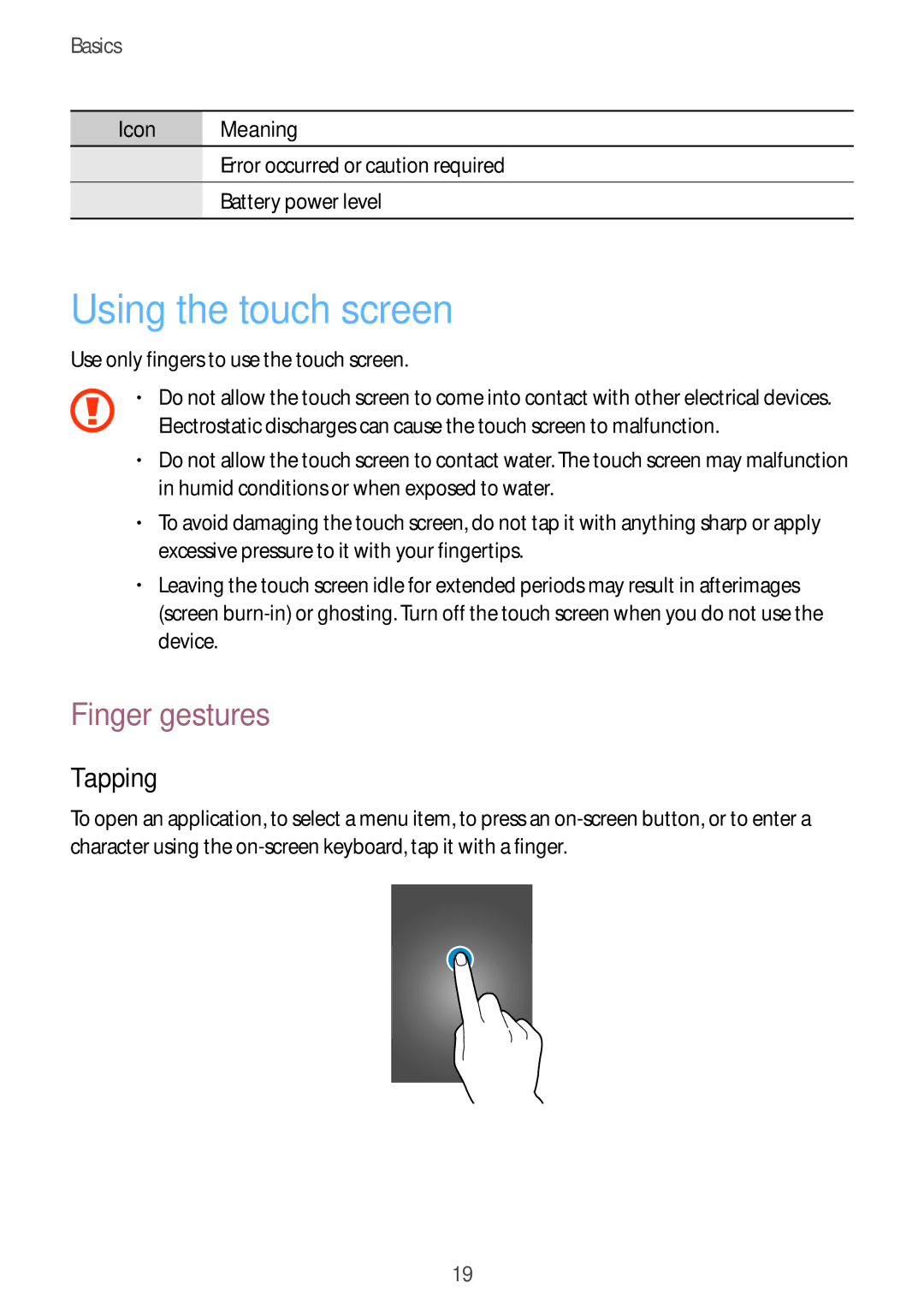 Samsung SM-T3110ZWAKSA, SM-T3110ZWAITV, SM-T3110MKADBT, SM-T3110MKAATO manual Using the touch screen, Finger gestures, Tapping 