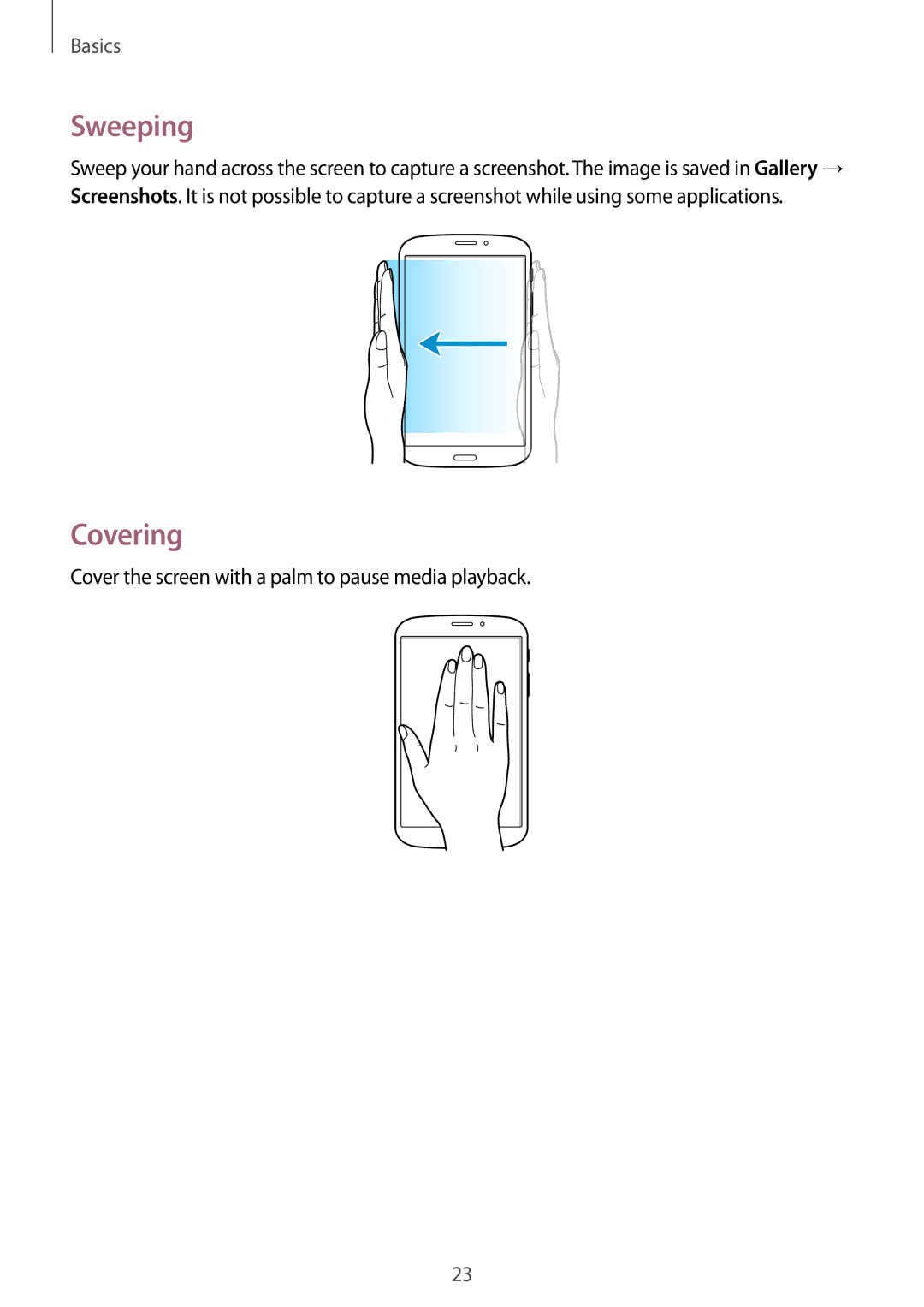 Samsung SM-T3110GNATHR, SM-T3110ZWAITV, SM-T3110MKADBT, SM-T3110MKAATO, SM-T3110ZWAATO, SM-T3110MKATCL manual Sweeping, Covering 