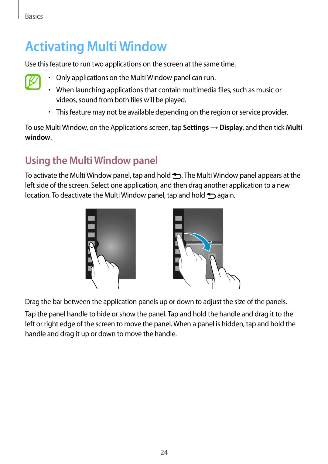 Samsung SM-T3110GRATHR, SM-T3110ZWAITV, SM-T3110MKADBT, SM-T3110MKAATO Activating Multi Window, Using the Multi Window panel 