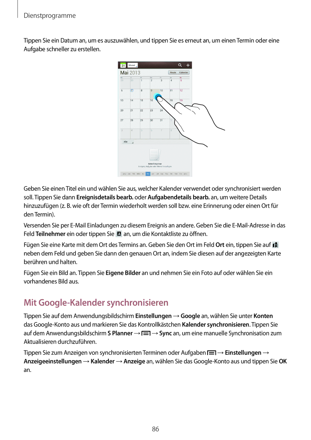 Samsung SM-T3110MKAATO, SM-T3110ZWAITV, SM-T3110MKADBT, SM-T3110ZWAATO, SM-T3110MKATCL Mit Google-Kalender synchronisieren 