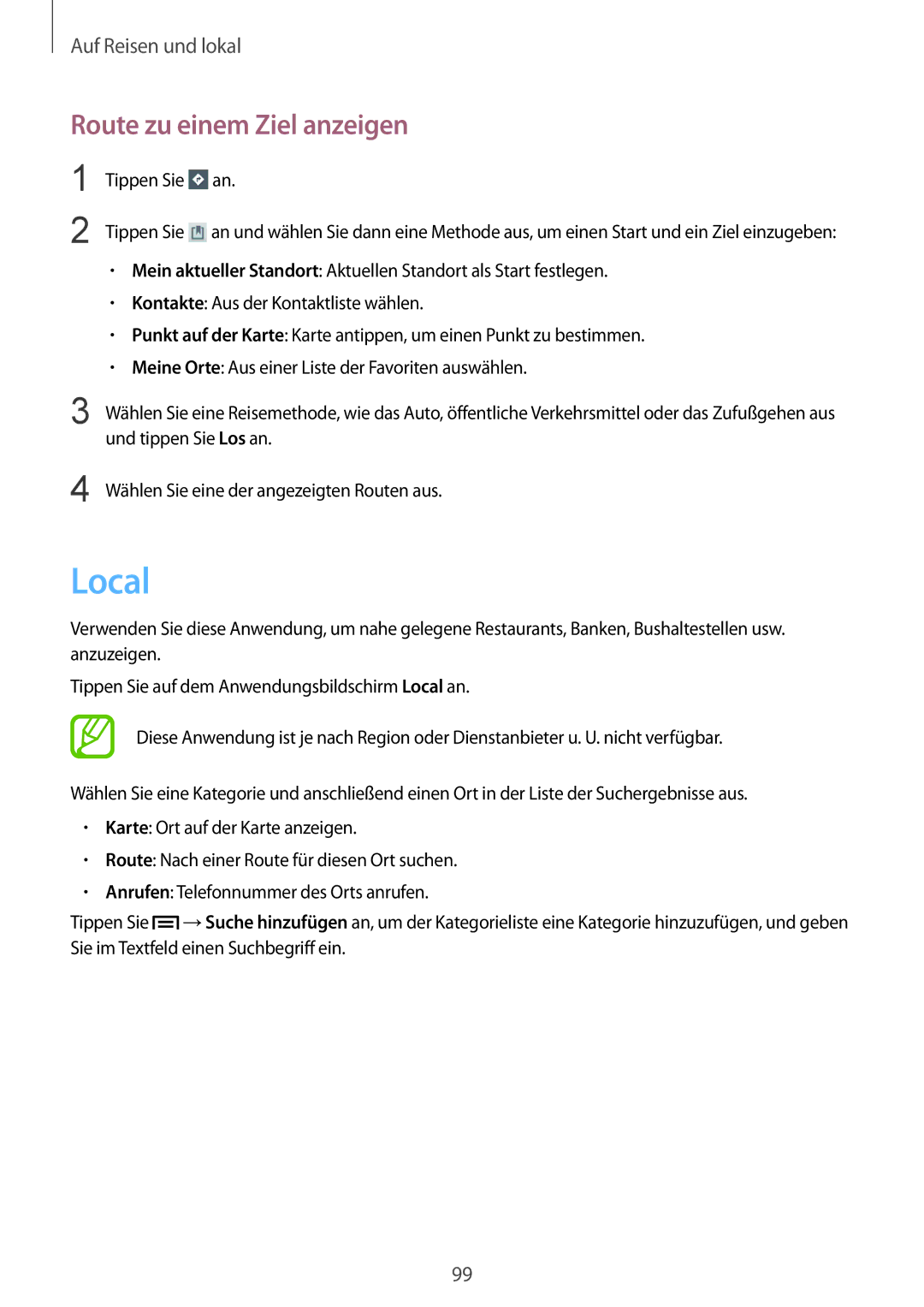 Samsung SM-T3110ZWAATO, SM-T3110ZWAITV, SM-T3110MKADBT, SM-T3110MKAATO, SM-T3110MKATCL Local, Route zu einem Ziel anzeigen 