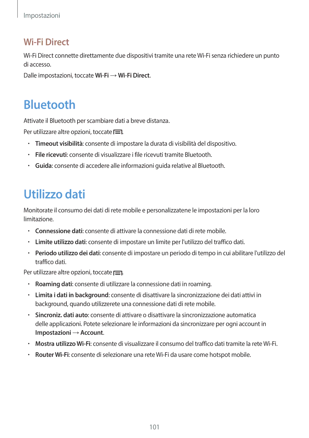 Samsung SM-T3110ZWAHUI, SM-T3110ZWAITV, SM-T3110MKADBT, SM-T3110ZWAEUR, SM-T3110ZWATIM manual Utilizzo dati, Wi-Fi Direct 