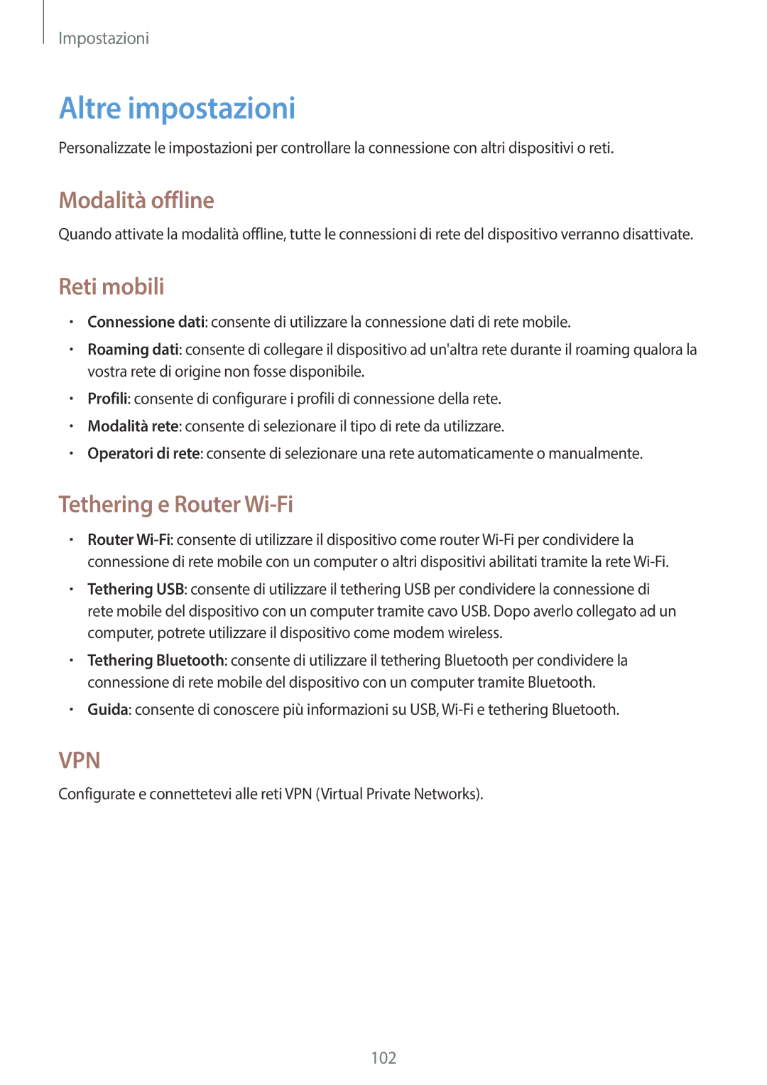 Samsung SM-T3110ZWAITV, SM-T3110MKADBT manual Altre impostazioni, Modalità offline, Reti mobili, Tethering e Router Wi-Fi 