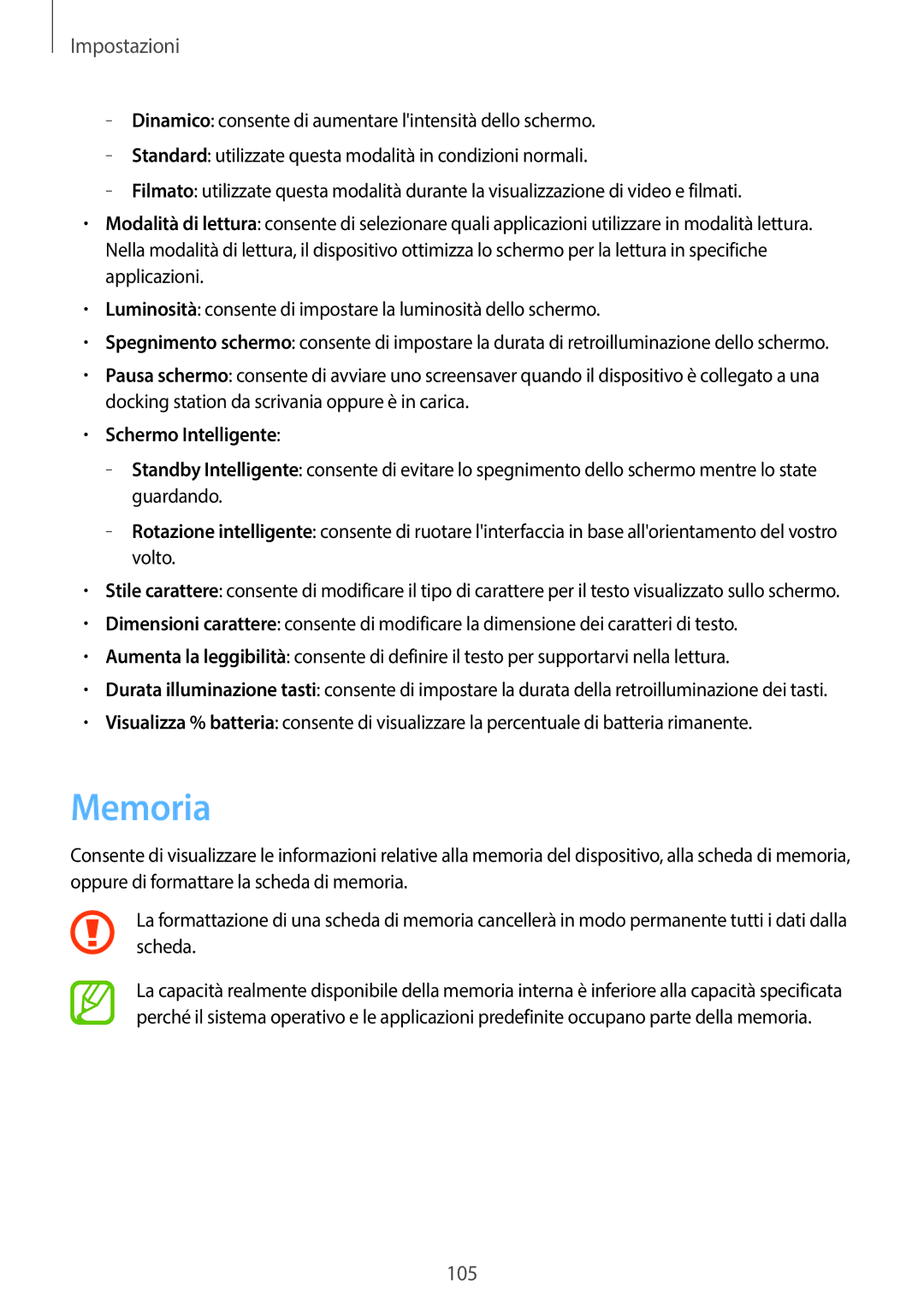 Samsung SM-T3110ZWATIM, SM-T3110ZWAITV, SM-T3110MKADBT, SM-T3110ZWAEUR, SM-T3110ZWAWIN manual Memoria, Schermo Intelligente 