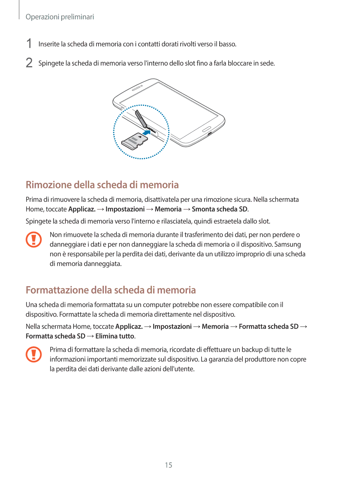 Samsung SM-T3110ZWATIM, SM-T3110ZWAITV manual Rimozione della scheda di memoria, Formattazione della scheda di memoria 