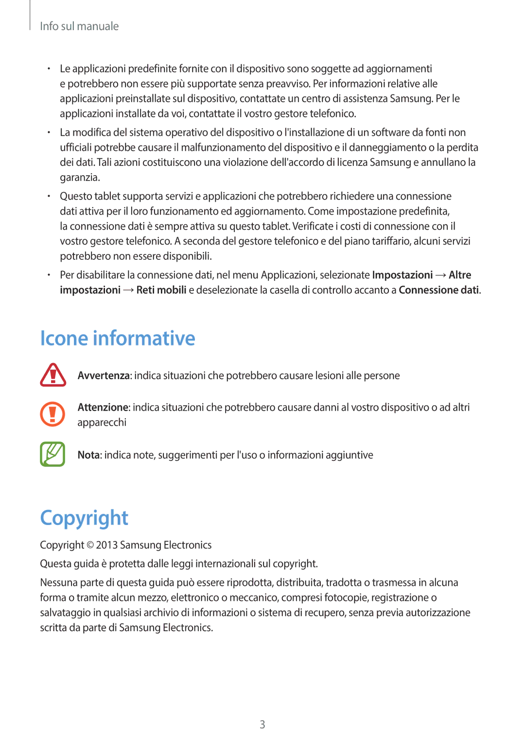 Samsung SM-T3110ZWATIM, SM-T3110ZWAITV, SM-T3110MKADBT, SM-T3110ZWAEUR, SM-T3110ZWAWIN manual Icone informative, Copyright 