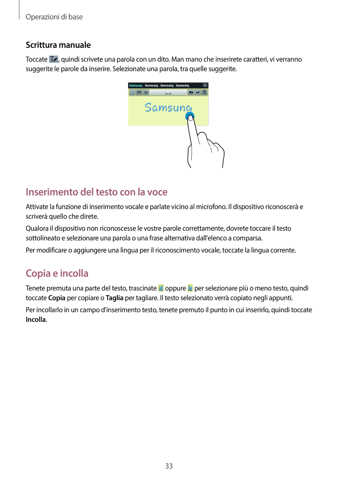 Samsung SM-T3110ZWATIM, SM-T3110ZWAITV Inserimento del testo con la voce, Copia e incolla, Scrittura manuale 