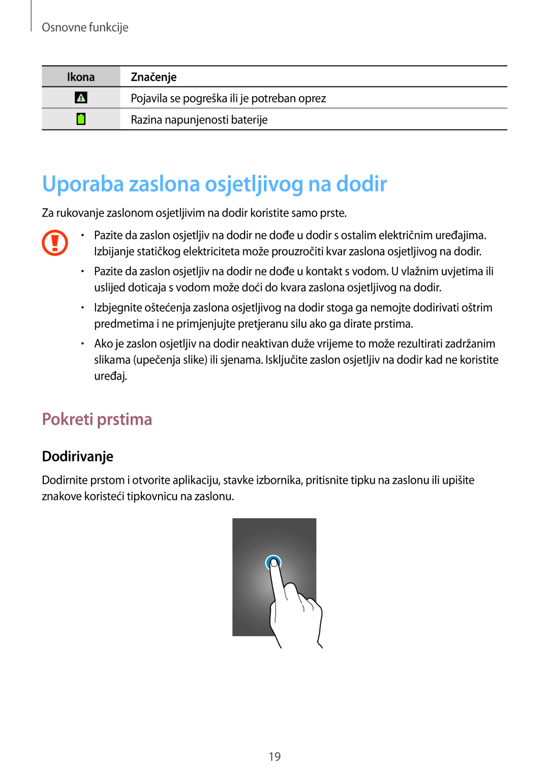 Samsung SM-T3110ZWASEE manual Uporaba zaslona osjetljivog na dodir, Pokreti prstima, Dodirivanje 