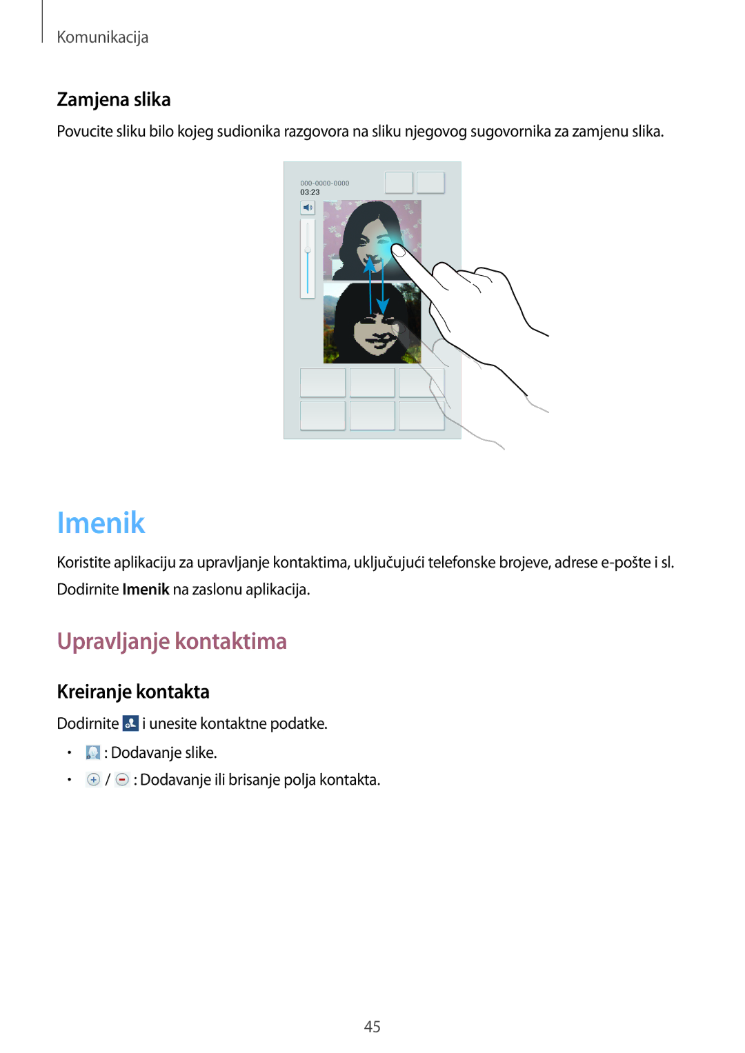 Samsung SM-T3110ZWASEE manual Imenik, Upravljanje kontaktima, Zamjena slika, Kreiranje kontakta 