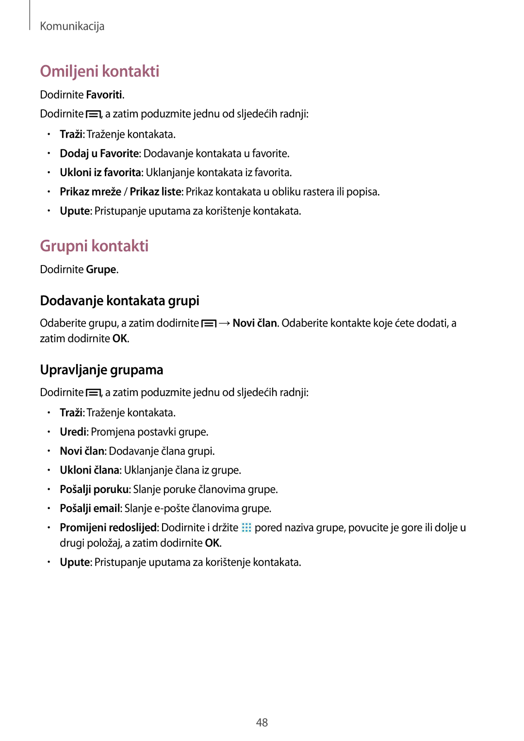 Samsung SM-T3110ZWASEE manual Omiljeni kontakti, Grupni kontakti, Dodavanje kontakata grupi, Upravljanje grupama 