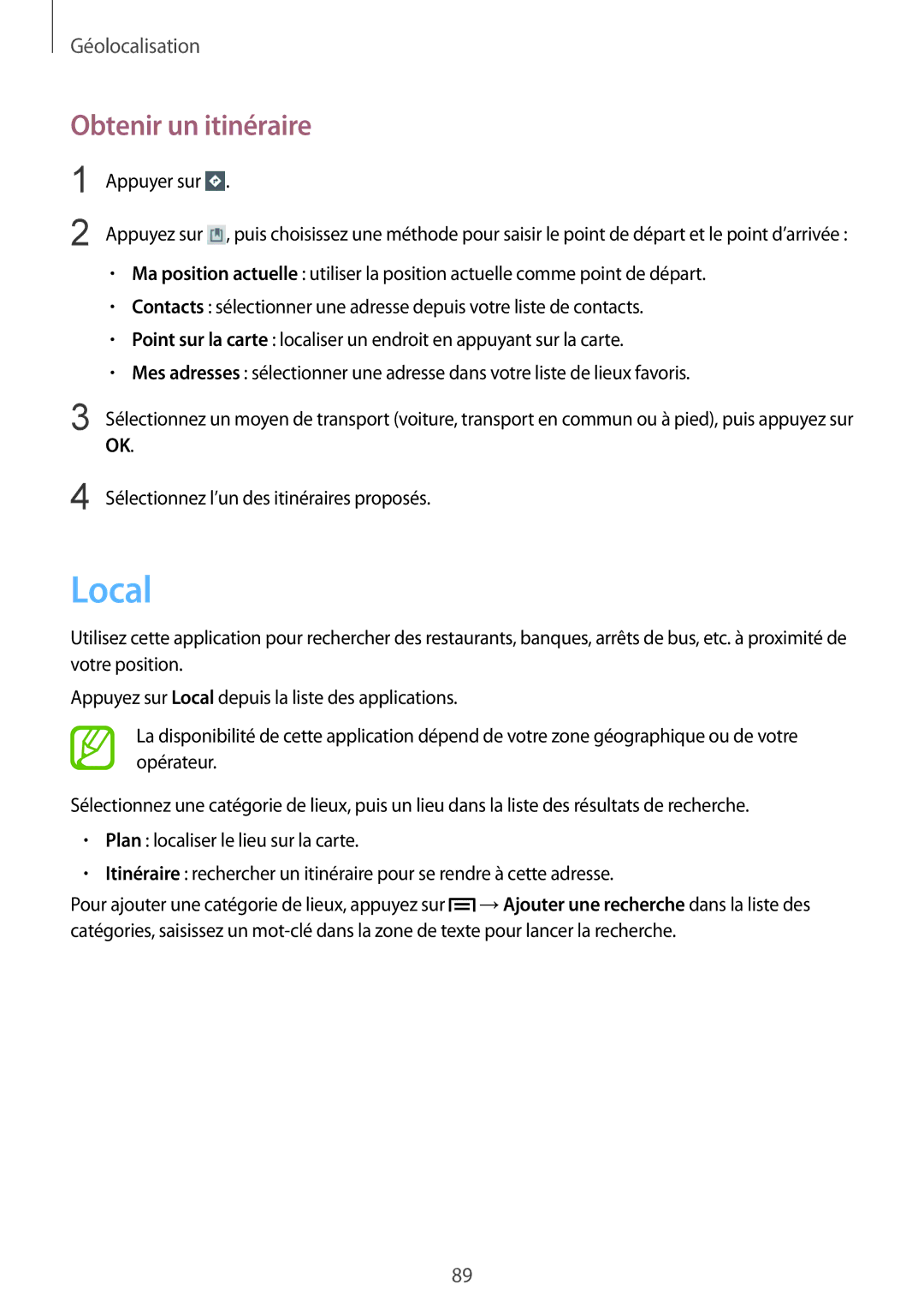 Samsung SM-T3100MKAXEF, SM-T3110ZWAXEF, SM-T3100ZWAXEF, SM-T3100MKEFNC manual Local, Obtenir un itinéraire 