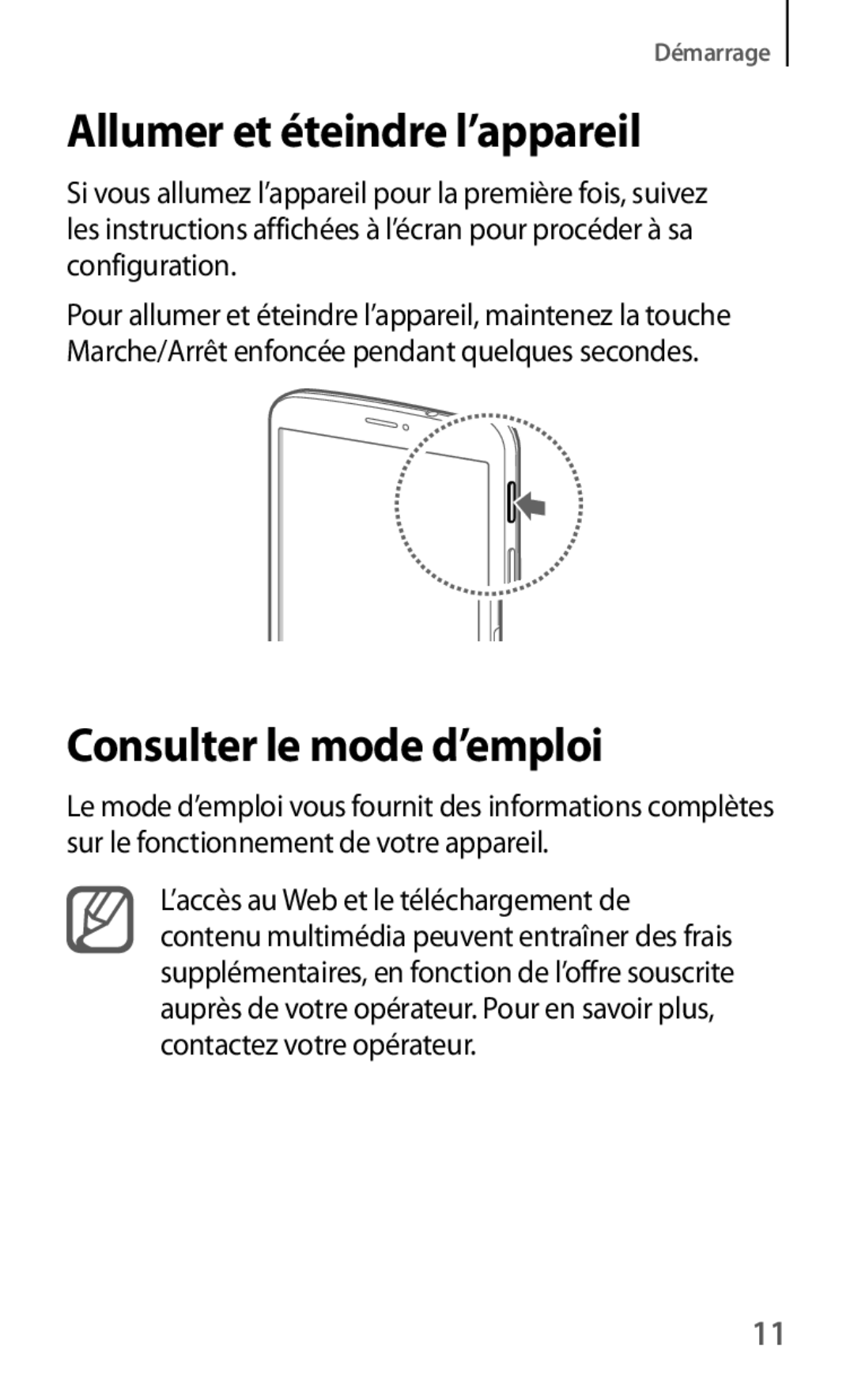 Samsung SM-T3110ZWAXEF manual Allumer et éteindre l’appareil, Consulter le mode d’emploi 