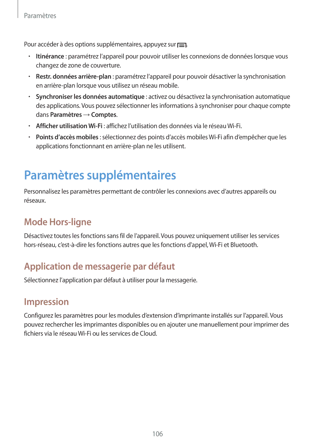 Samsung SM-T3110ZWAXEF manual Paramètres supplémentaires, Mode Hors-ligne, Application de messagerie par défaut, Impression 