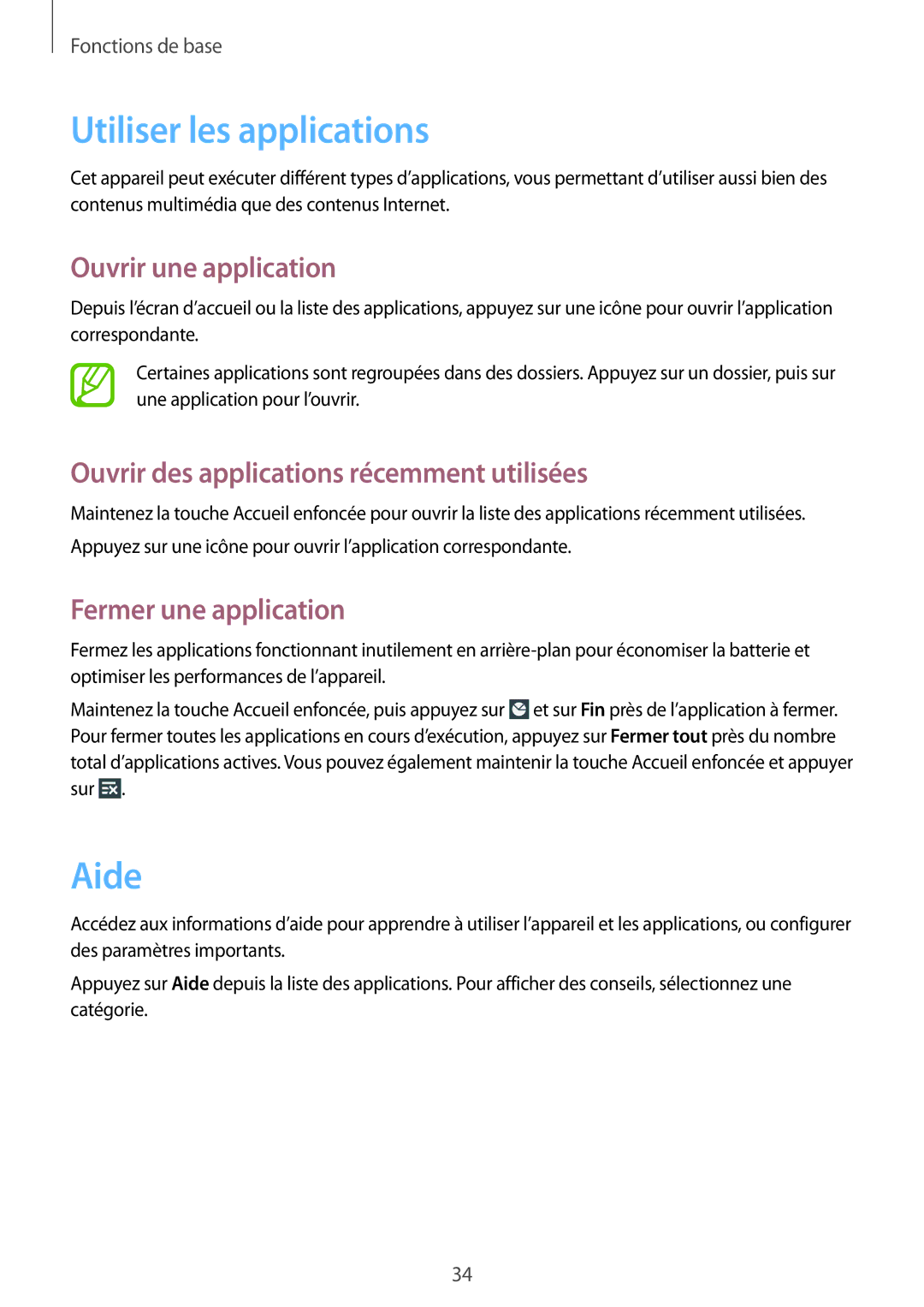 Samsung SM-T3110ZWAXEF manual Utiliser les applications, Aide, Ouvrir une application, Fermer une application 