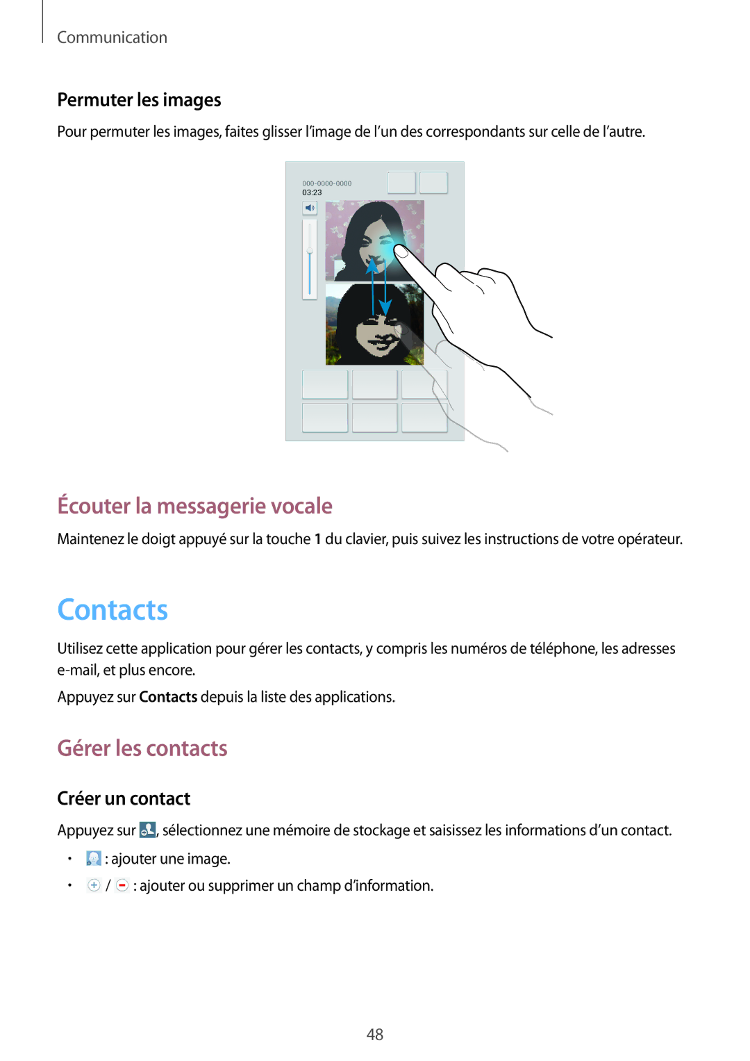 Samsung SM-T3110ZWAXEF Contacts, Écouter la messagerie vocale, Gérer les contacts, Permuter les images, Créer un contact 