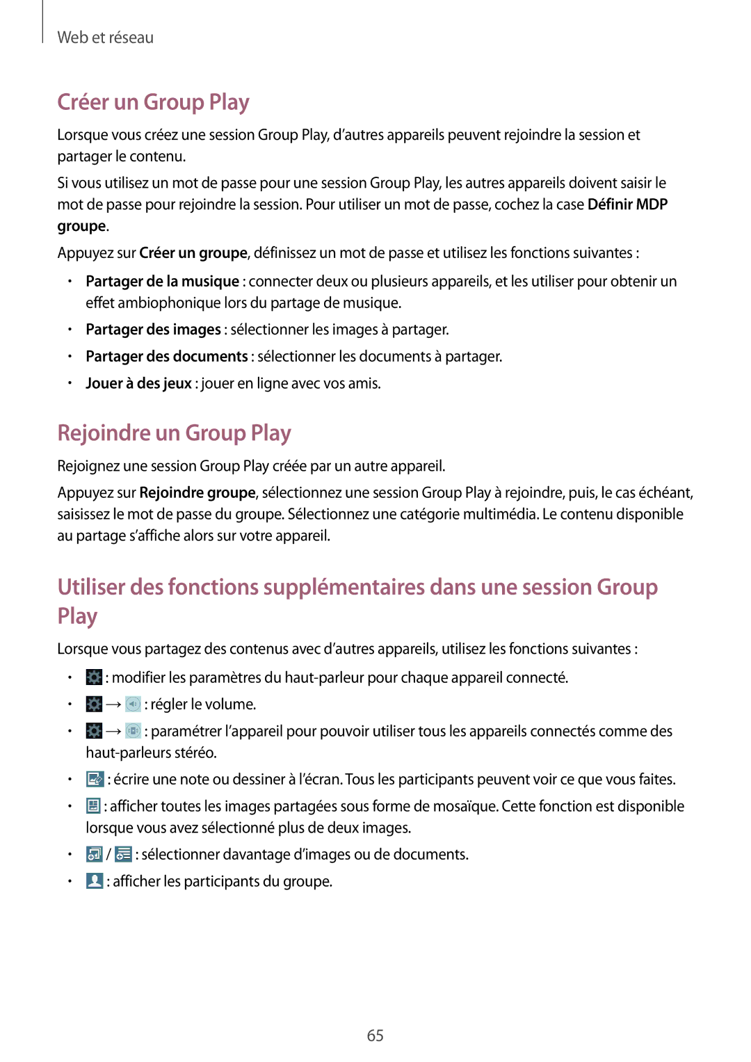 Samsung SM-T3110ZWAXEF manual Créer un Group Play, Rejoindre un Group Play 