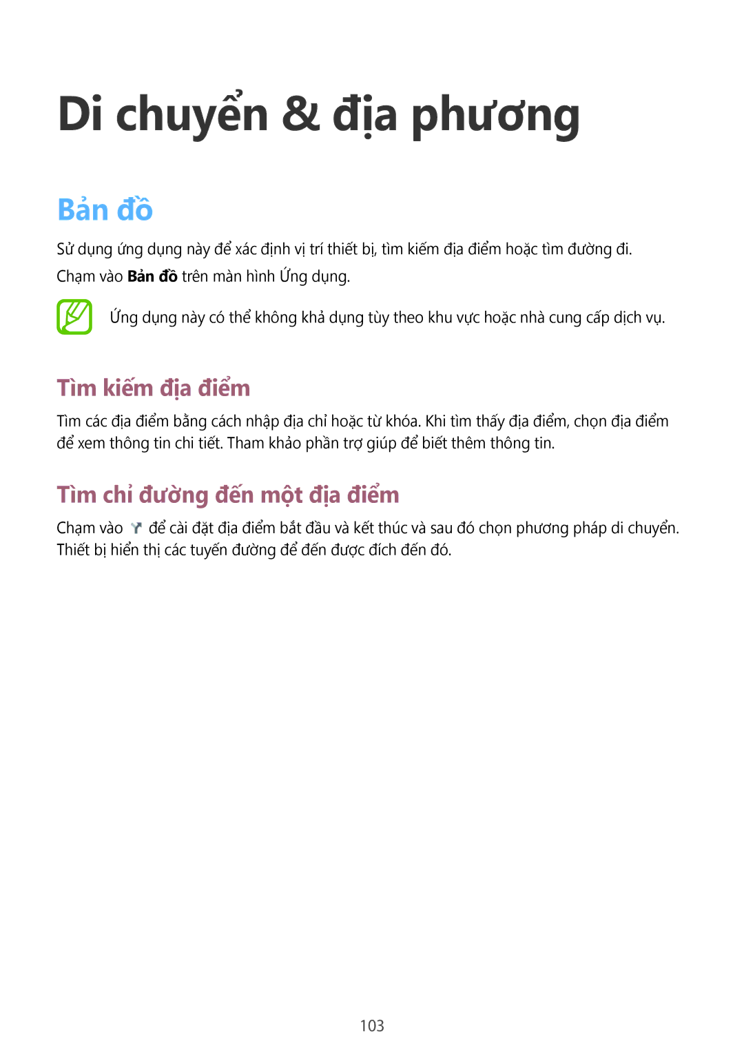 Samsung SM-T3110ZWAXXV manual Di chuyển & địa phương, Bản đồ, Tìm kiếm địa điểm, Tìm chỉ đường đến một địa điểm, 103 