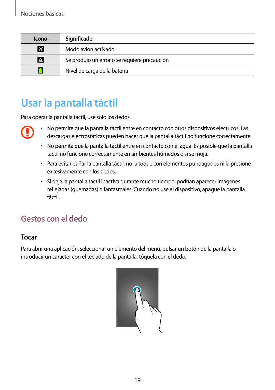 Samsung SM-T3150ZWAATL manual Usar la pantalla táctil, Gestos con el dedo, Tocar 