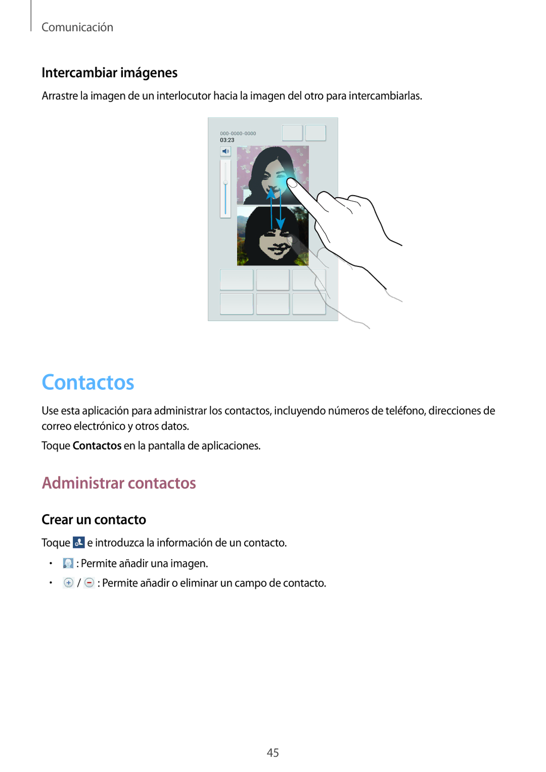 Samsung SM-T3150ZWAATL manual Contactos, Administrar contactos, Intercambiar imágenes, Crear un contacto 