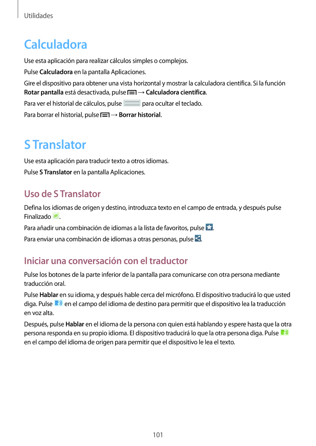 Samsung SM-T3150ZWAATL manual Calculadora, Uso de S Translator, Iniciar una conversación con el traductor 