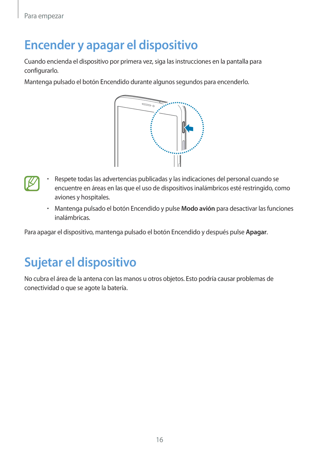 Samsung SM-T3150ZWAATL manual Encender y apagar el dispositivo, Sujetar el dispositivo 