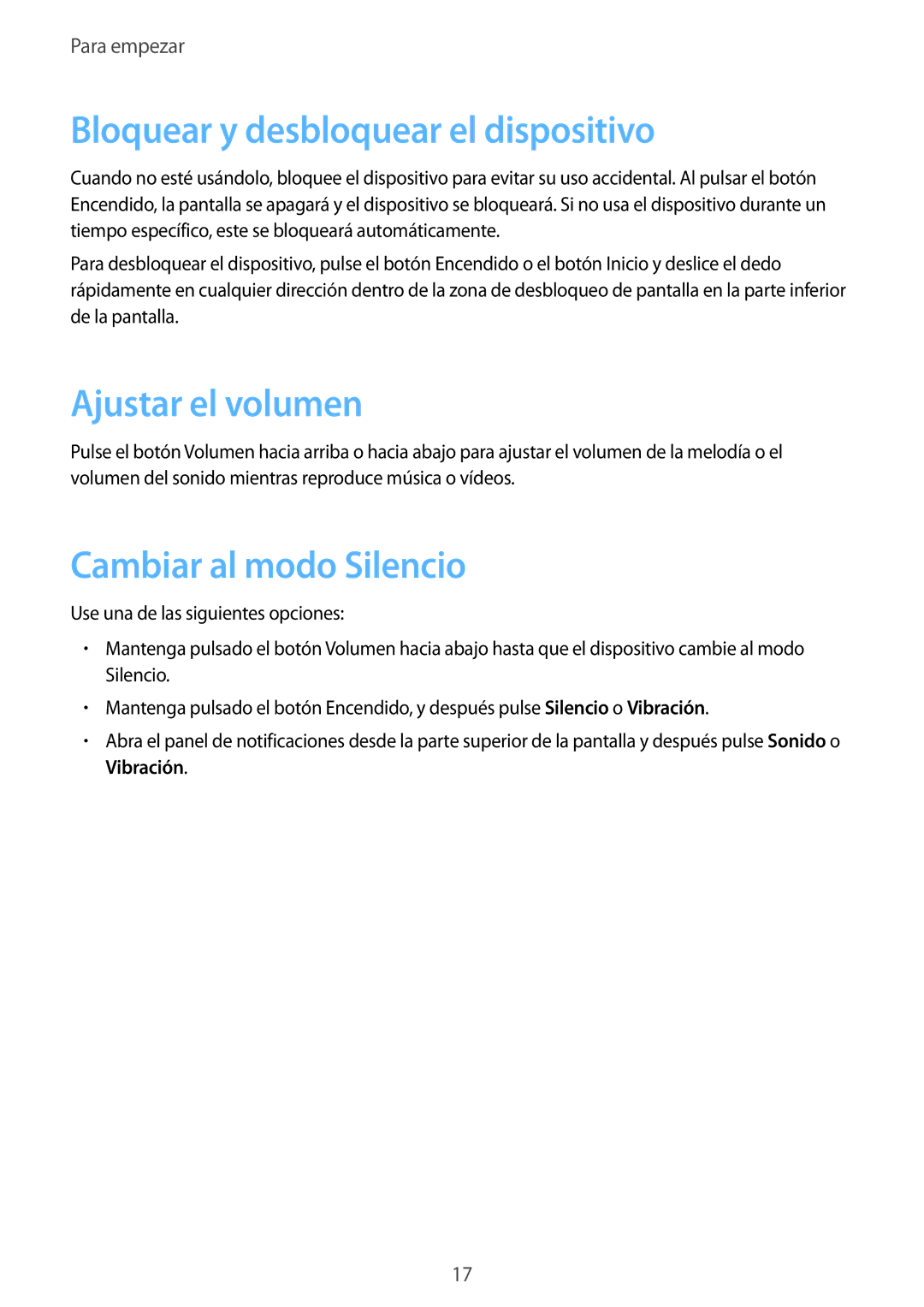 Samsung SM-T3150ZWAATL manual Bloquear y desbloquear el dispositivo, Ajustar el volumen, Cambiar al modo Silencio 