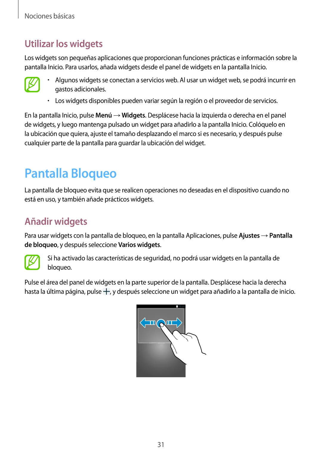 Samsung SM-T3150ZWAATL manual Pantalla Bloqueo, Utilizar los widgets, Añadir widgets 