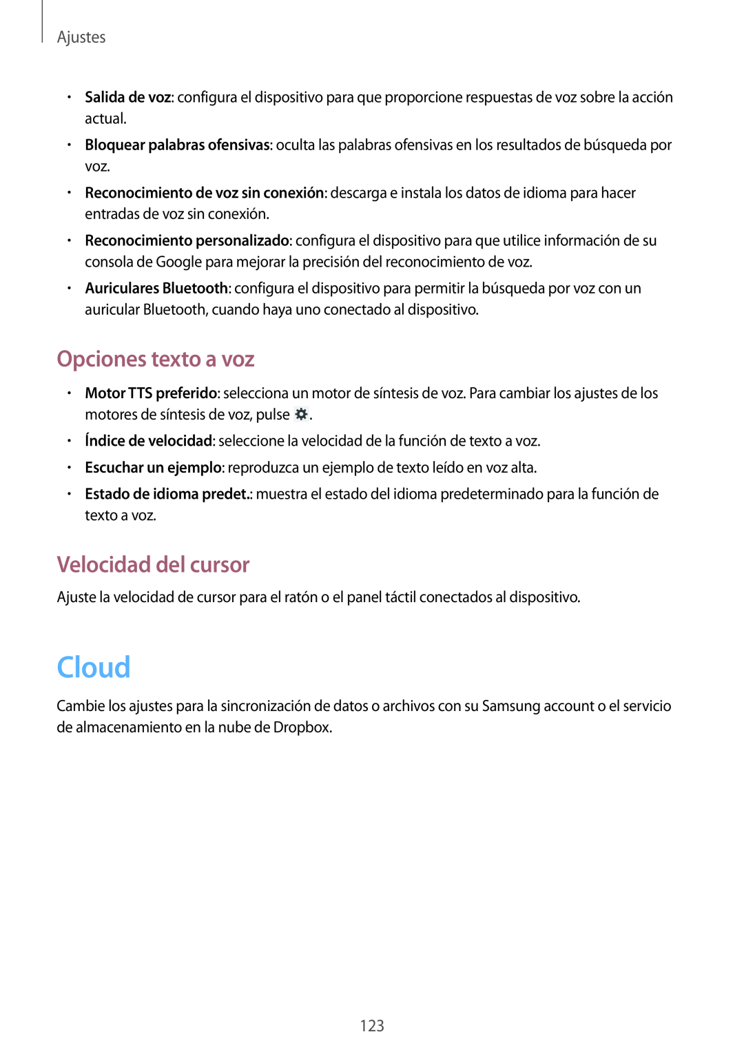 Samsung SM-T3150ZWAATL manual Opciones texto a voz, Velocidad del cursor, Cloud, Ajustes 