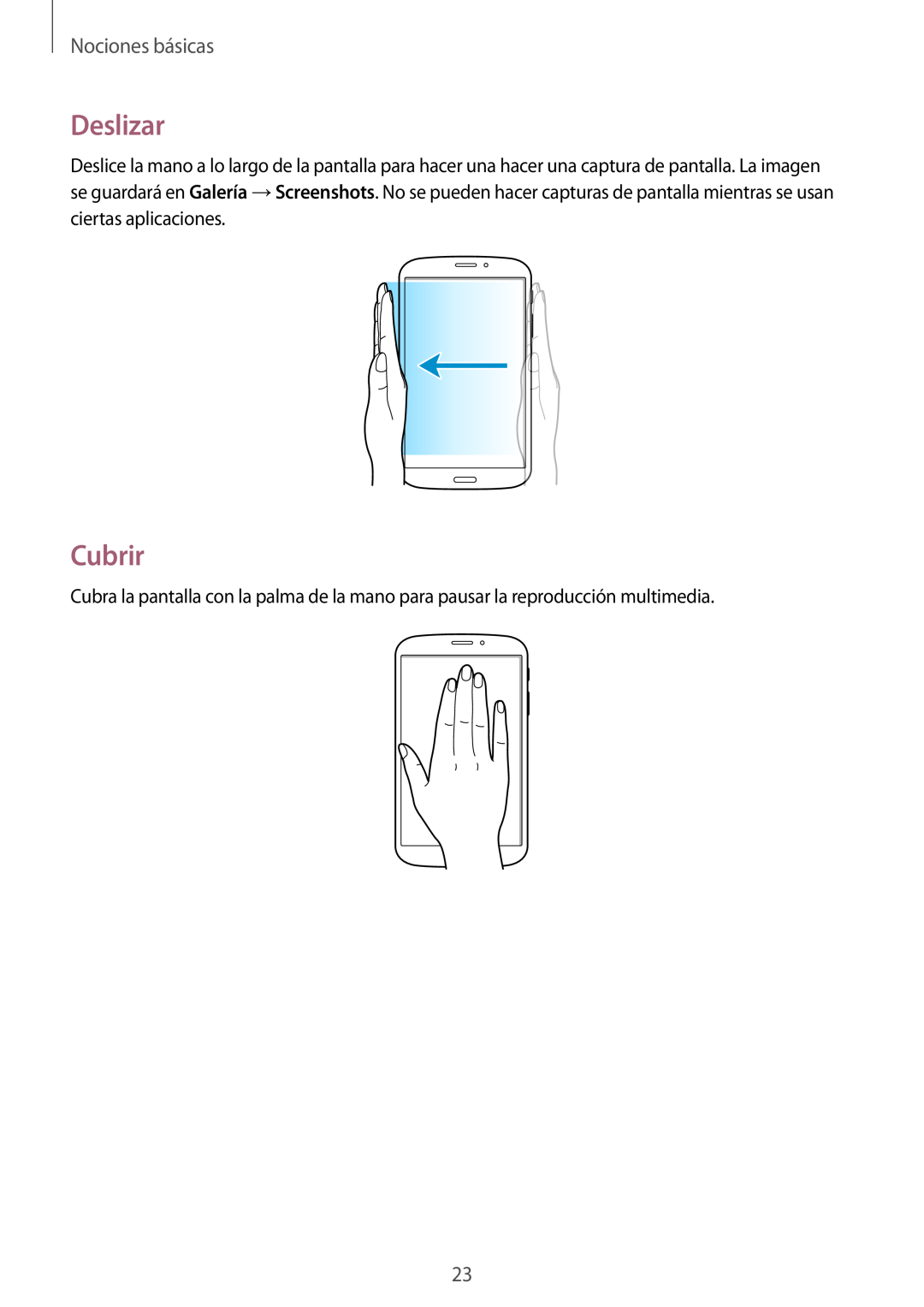 Samsung SM-T3150ZWAATL manual Deslizar, Cubrir, Nociones básicas 