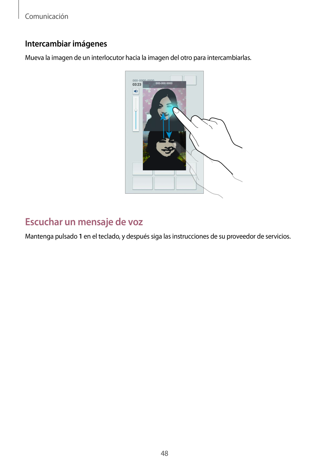 Samsung SM-T3150ZWAATL manual Escuchar un mensaje de voz, Intercambiar imágenes, Comunicación 