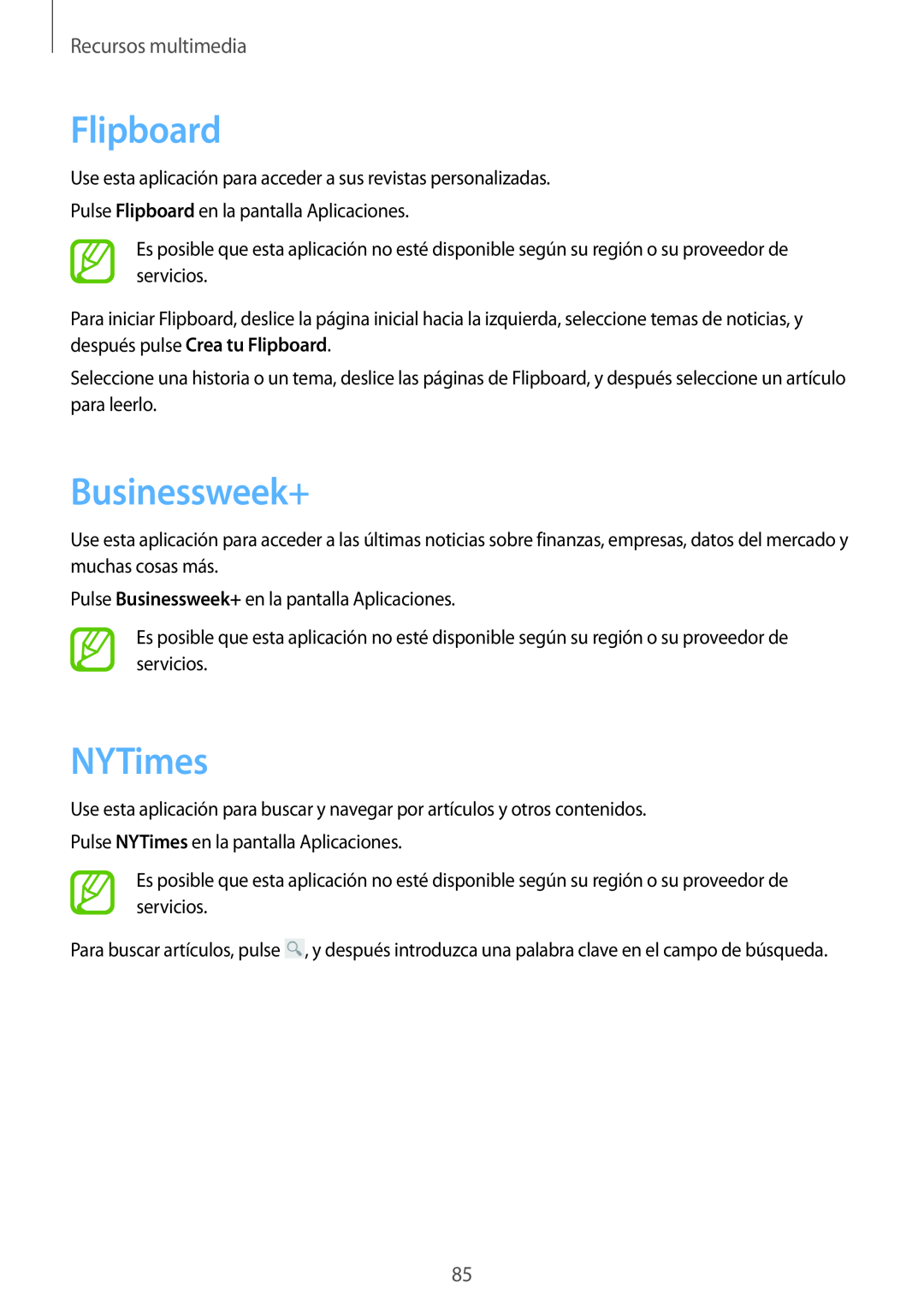 Samsung SM-T3150ZWAATL manual Flipboard, Businessweek+, NYTimes, Recursos multimedia 