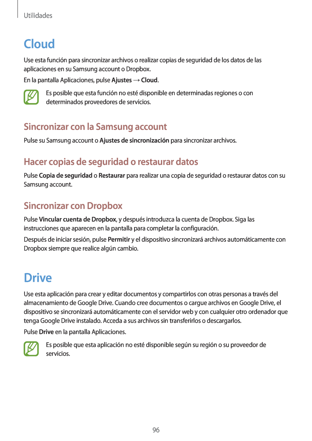 Samsung SM-T3150ZWAATL manual Cloud, Drive, Sincronizar con la Samsung account, Hacer copias de seguridad o restaurar datos 