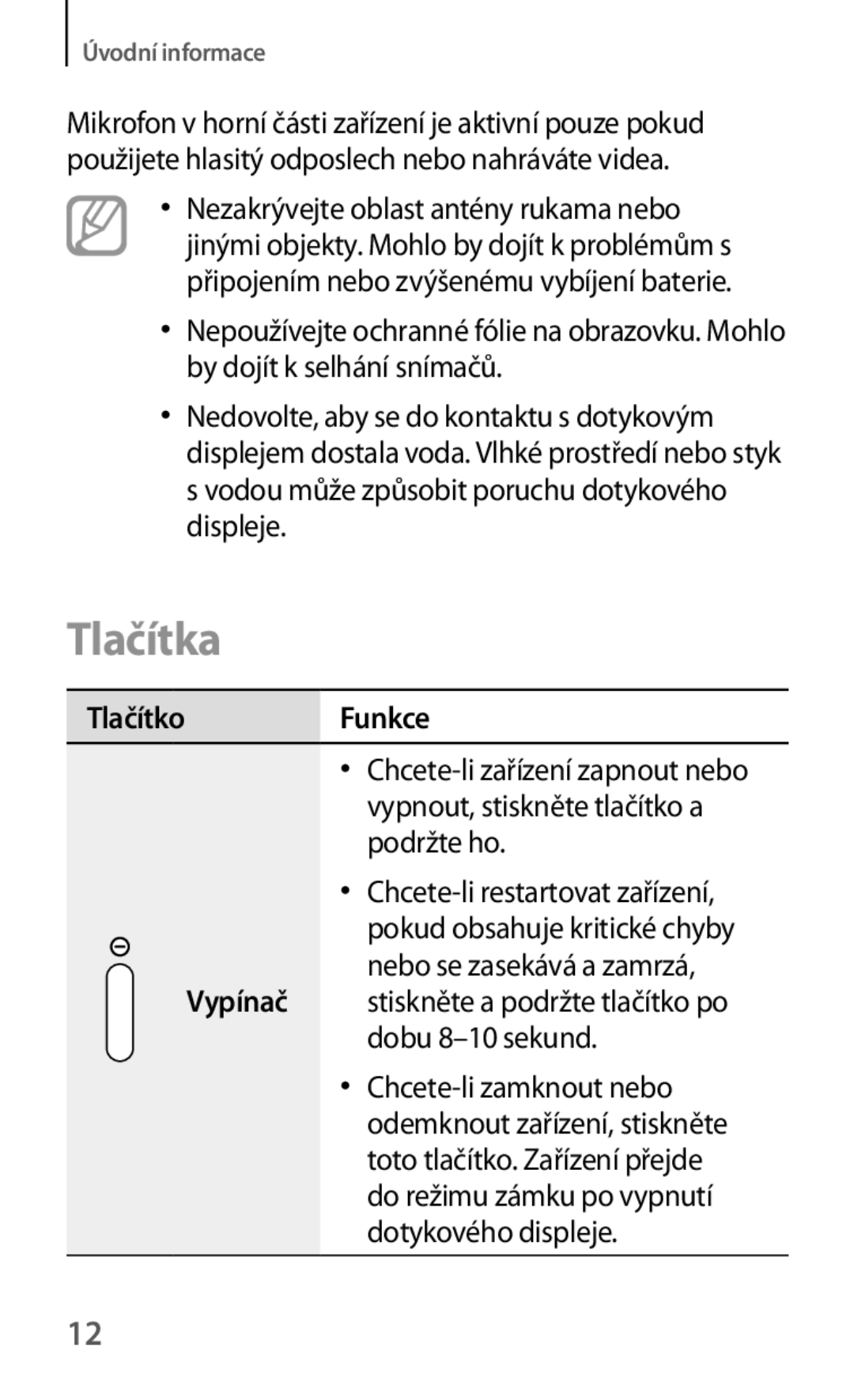 Samsung SM-T3150ZWAMAX, SM-T3150ZWAAUT, SM-T3150ZWAXEZ manual Tlačítka, Tlačítko Funkce 