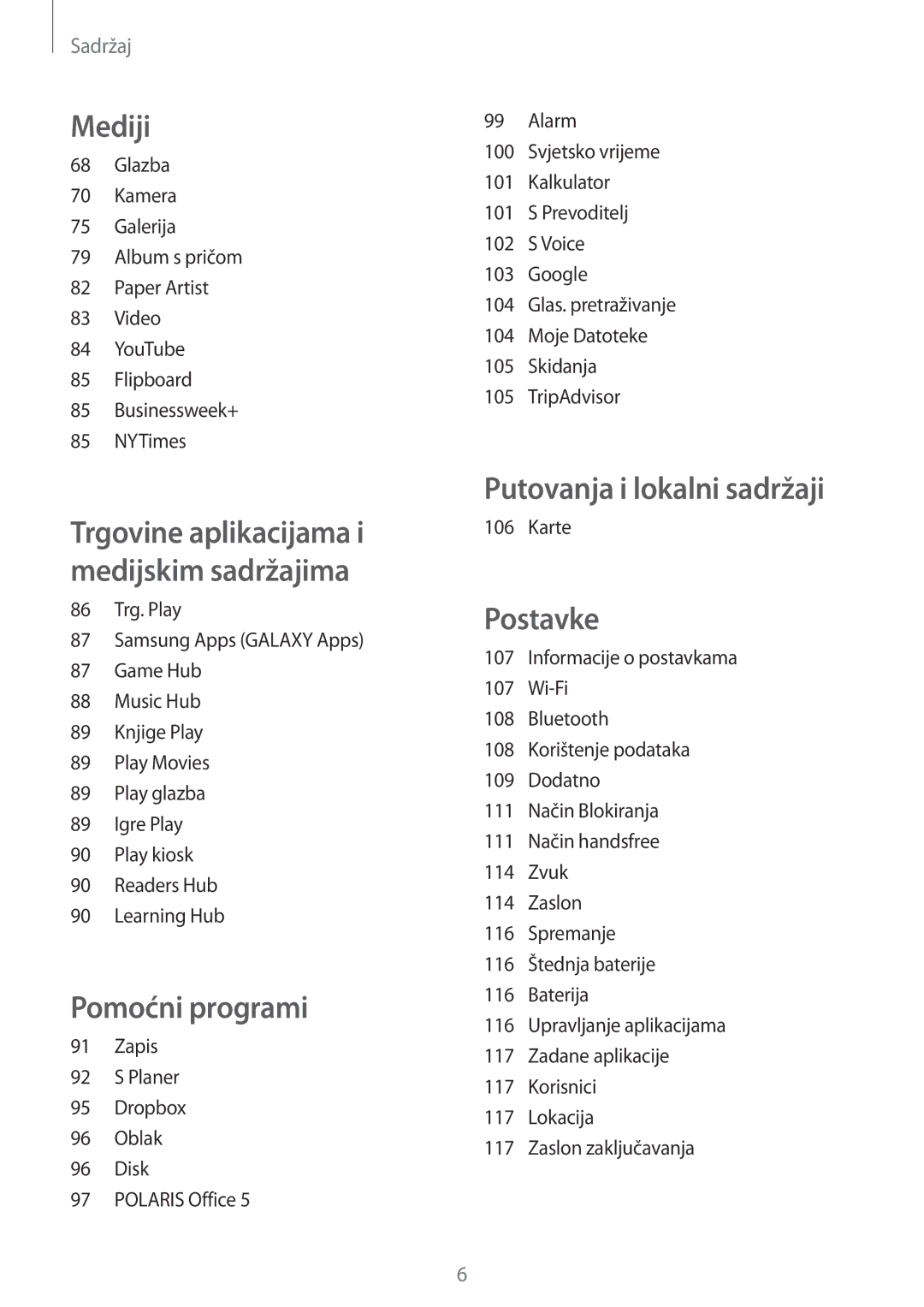 Samsung SM-T3150ZWACRO, SM-T3150MKACRO manual Putovanja i lokalni sadržaji 