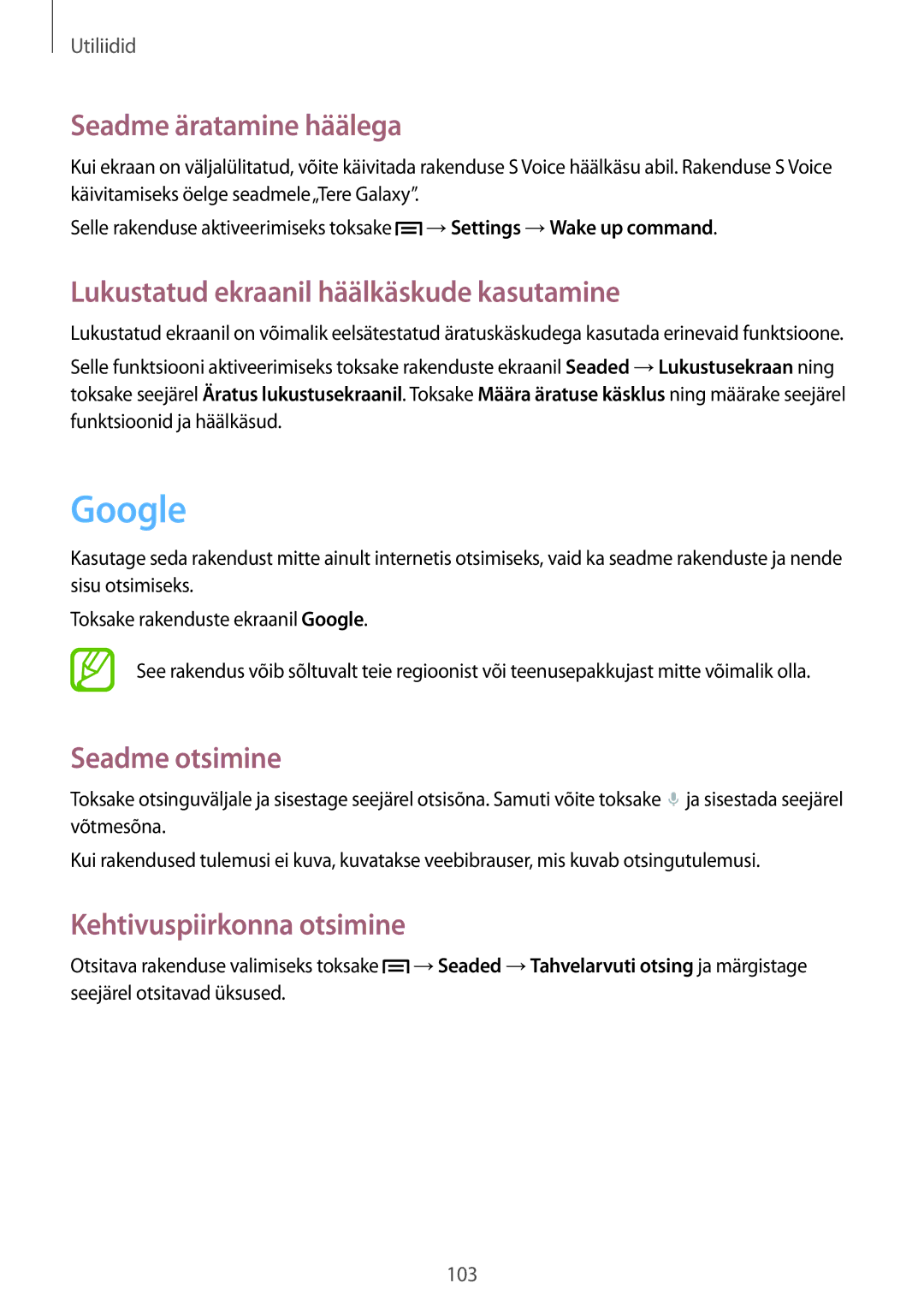 Samsung SM-T3150ZWASEB manual Google, Seadme äratamine häälega, Lukustatud ekraanil häälkäskude kasutamine, Seadme otsimine 