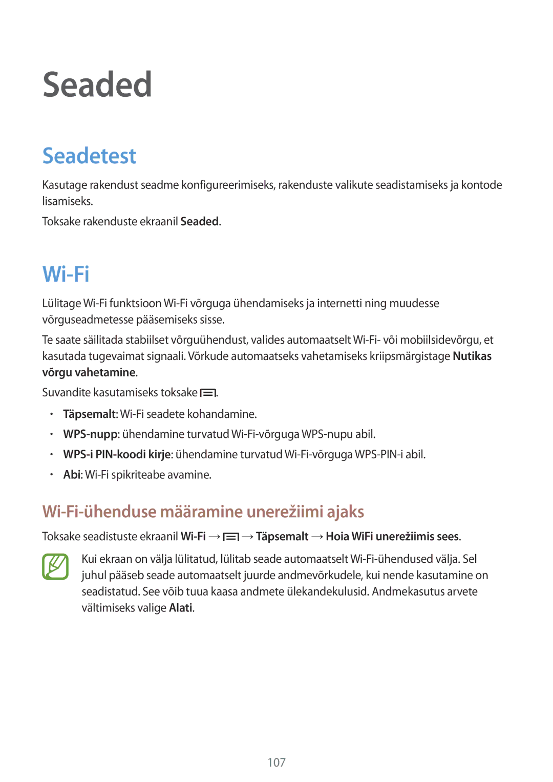 Samsung SM-T3150ZWASEB manual Seaded, Seadetest, Wi-Fi-ühenduse määramine unerežiimi ajaks 