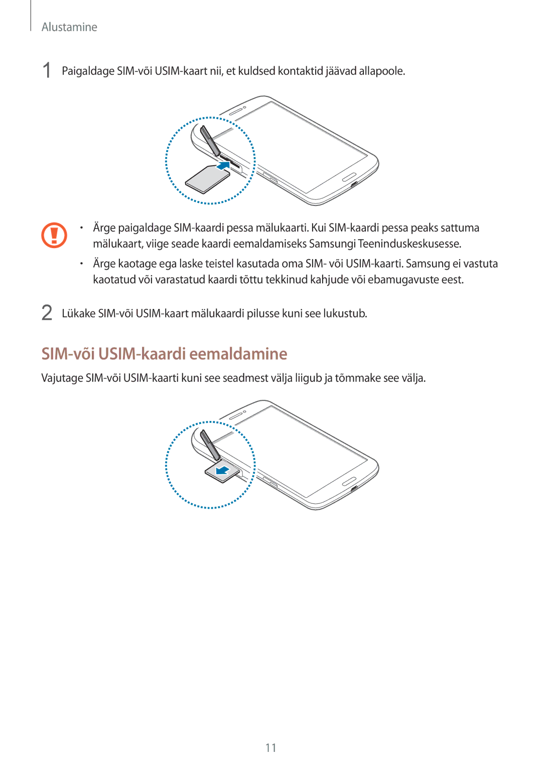 Samsung SM-T3150ZWASEB manual SIM-või USIM-kaardi eemaldamine 