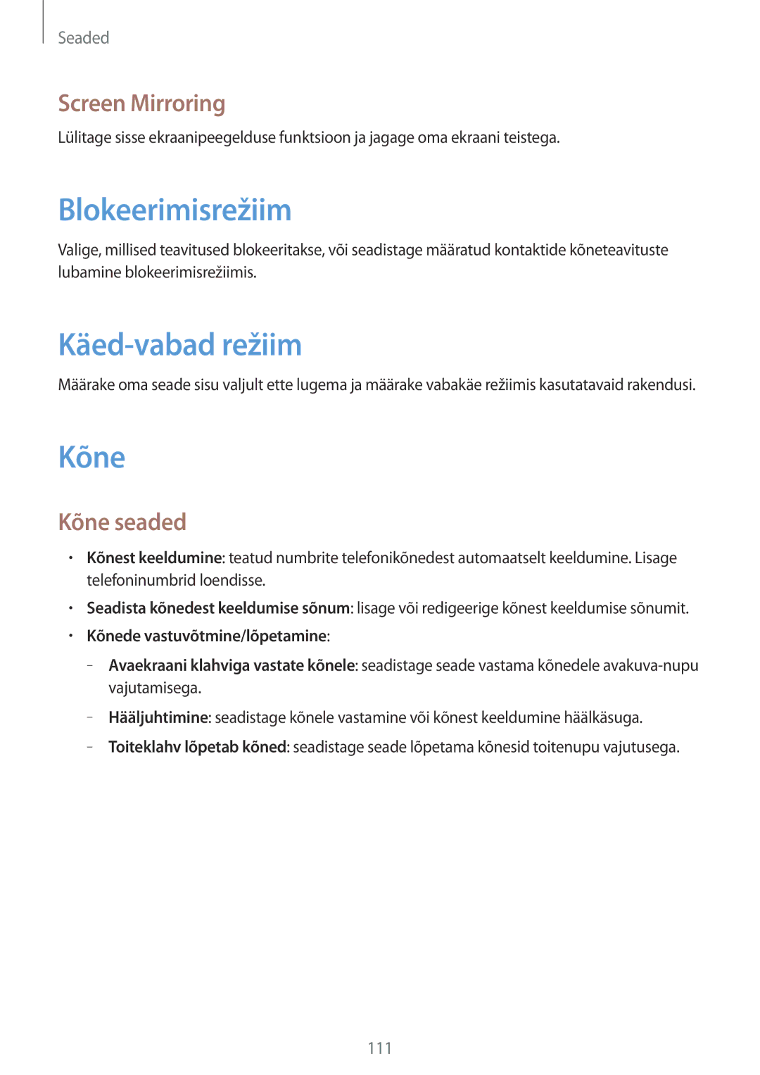 Samsung SM-T3150ZWASEB manual Blokeerimisrežiim, Käed-vabad režiim, Screen Mirroring, Kõne seaded 