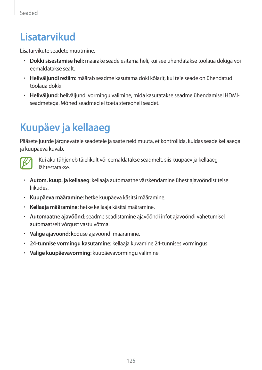 Samsung SM-T3150ZWASEB manual Lisatarvikud, Kuupäev ja kellaaeg 