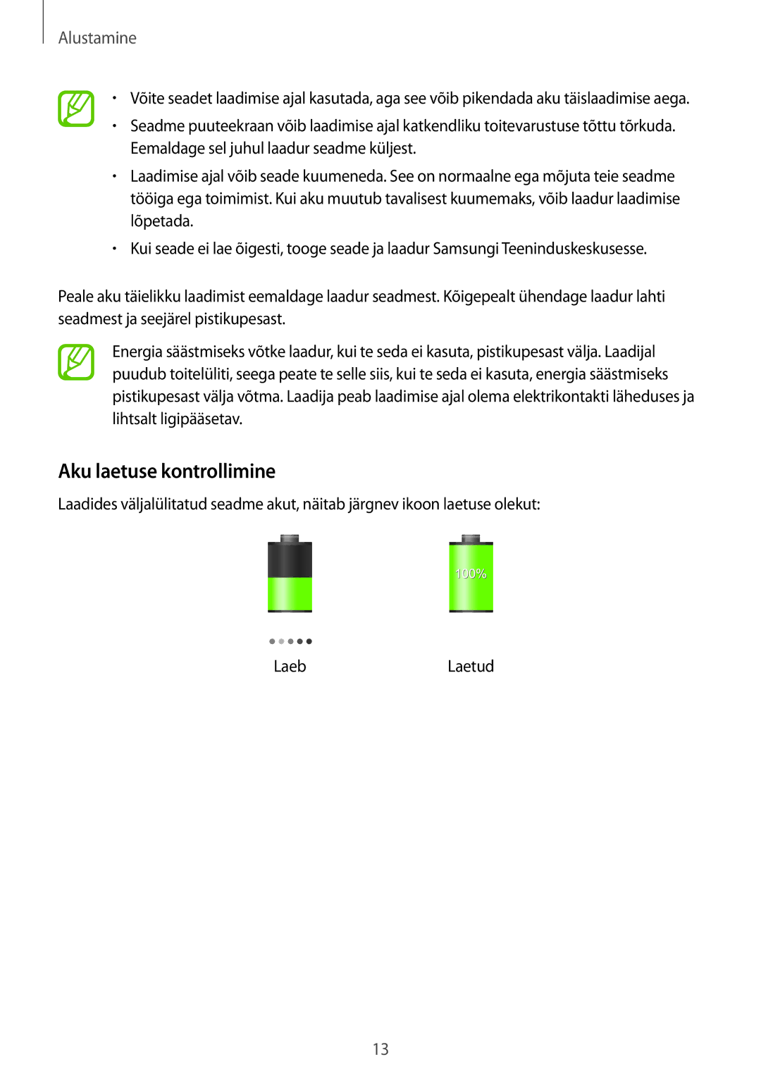 Samsung SM-T3150ZWASEB manual Aku laetuse kontrollimine 