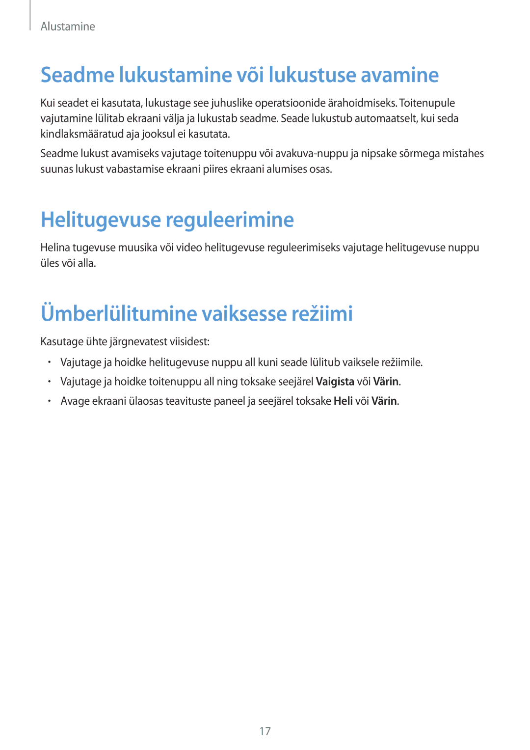 Samsung SM-T3150ZWASEB manual Seadme lukustamine või lukustuse avamine, Helitugevuse reguleerimine 