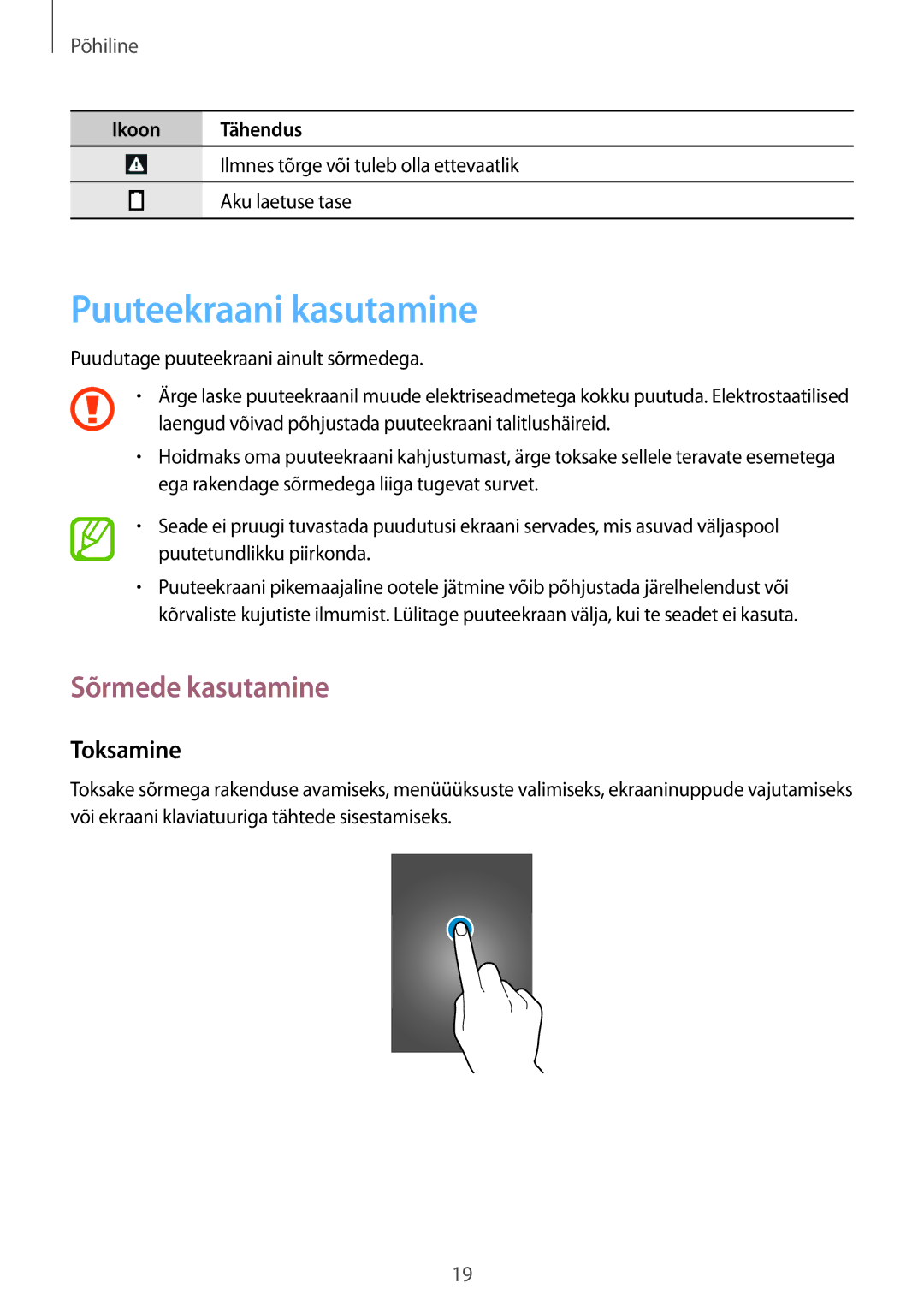 Samsung SM-T3150ZWASEB manual Puuteekraani kasutamine, Sõrmede kasutamine, Toksamine 