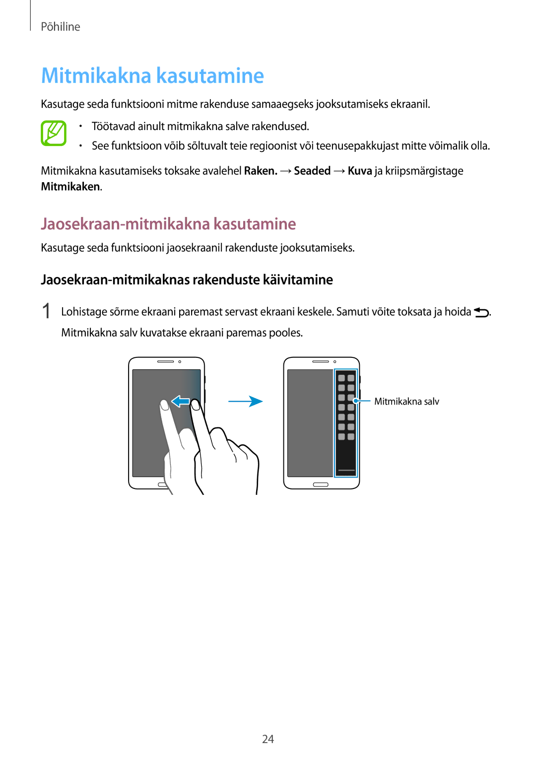 Samsung SM-T3150ZWASEB manual Mitmikakna kasutamine, Jaosekraan-mitmikakna kasutamine 